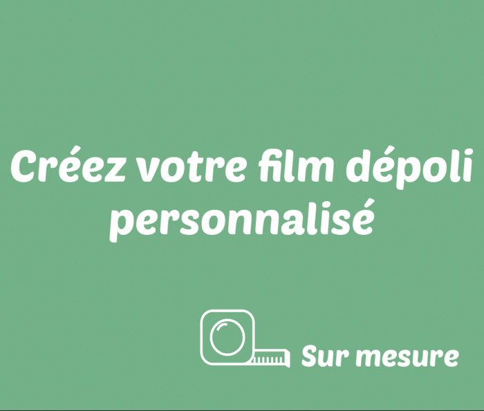 Film dépoli personnalisé